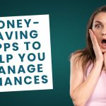 Money-Saving Apps to Help You Manage Finances